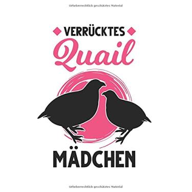 Imagem de Wachtelzüchter Notizbuch: Verrücktes Quail Mädchen Wachtel Wachtelzüchter / 6x9 Zoll / 120 gepunktete Seiten