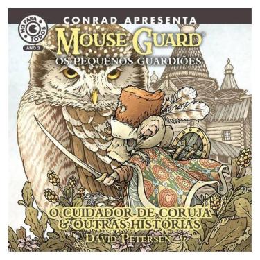 Imagem de Mouse Guard – Os Pequenos Guardiões: O Cuidador De Coruja E Outras Histórias
