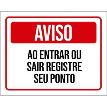Imagem de Kit 3 Placas Aviso Entrar Sair Registre Seu Ponto 36X46