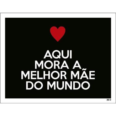 Imagem de Kit 3 Placas Decorativa - Aqui Mora Melhor Mãe Do Mundo