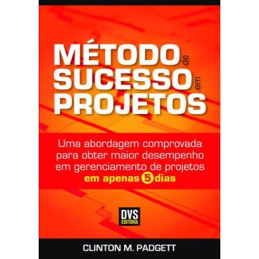 Imagem de Livro - Método de Sucesso em Projetos