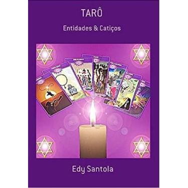 Imagem de Tarô Entidades E Catiços Edy Santola - Clube De Autores