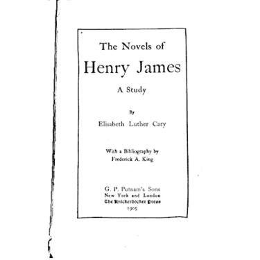 Imagem de The Novels of Henry James, A Study (English Edition)