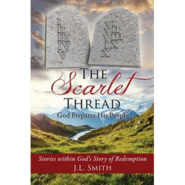 Imagem de The Scarlet Thread: God Prepares His People (English Edition)