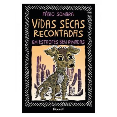 Imagem de Vidas Secas Recontadas Em Estrofes Bem Rimadas