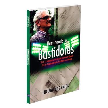 Imagem de Livro - Iluminando os Bastidores