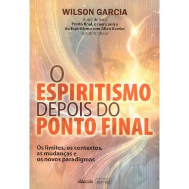 Imagem de O Espiritismo Depois do Ponto Final - EME