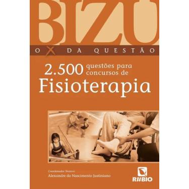 Imagem de Livro: Bizu, o X da Questão - 2.500 Questões para Concursos de Fisiote