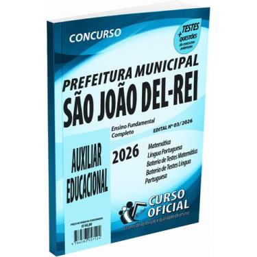 Imagem de Apostila Prefeitura de São João Del Rei MG Auxiliar Educacional - CURS