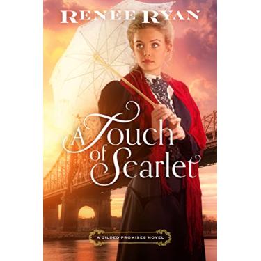 Imagem de A Touch of Scarlet (Gilded Promises) (English Edition)