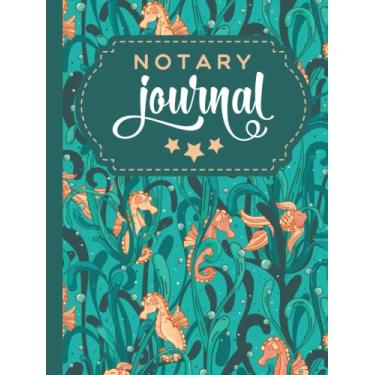 Imagem de Hardcover Notary Journal: 8.5x11 Large Notarial Logbook/With 200 Numbered Pages - Two Record Logs Per Page / 400 Records/Ledger Book Gift For ... / Seahorse Fish Pattern on Green Ocean Art