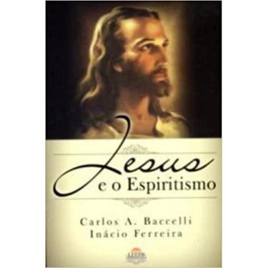 Imagem de Jesus e o espiritismo - Leepp, 3