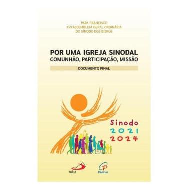 Imagem de Por Uma Igreja Sinodal: Comunhão, Participação, Missão