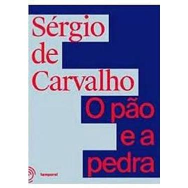 Imagem de Pão e a pedra, O - TEMPORAL, 3