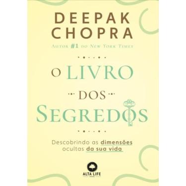 Imagem de Livro Dos Segredos - Volume 1 - Descobrindo Aa Dimensoes Ocultas Da Sua Vida,O