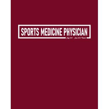 Imagem de Sports Medicine Physician Planner July 2021-June 2022: Calendar Organizer to Plan and Schedule Meetings Plus Address Book for School Sports Team's ... and Dot Grid Pages for Writing Down Notes