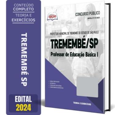 Imagem de Apostila Prefeitura Tremembé Sp 2024 Professor Educação - Apostilas Op