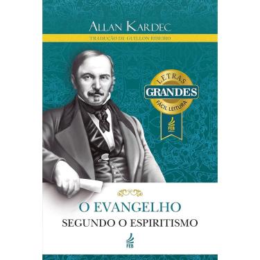 Imagem de Livro O Evangelho Segundo o Espiritismo (Letras Grandes) Lacrado Editora Feb