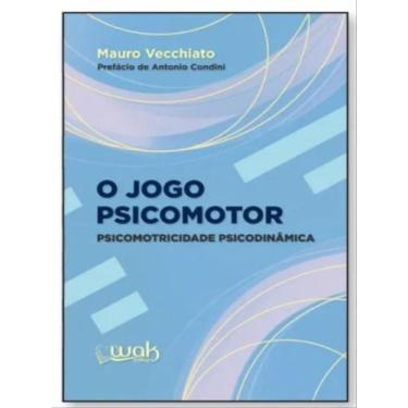 Imagem de O jogo psicomotor  psicomotricidade psicodinâmica