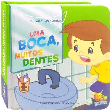 Imagem de Livro - Eu estou crescendo! Uma boca, muitos dentes