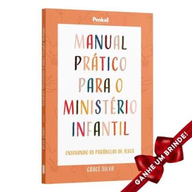 Imagem de Livro Manual Prático para o ministério infantil: Ensinando as parábola