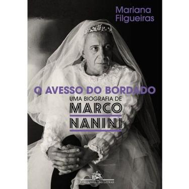 Imagem de O Avesso do Bordado - Uma Biografia de Marco Nanini
