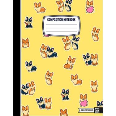 Imagem de Corgi Composition Book: Wide Ruled Composition Book Cute corgi Wide Ruled Paper Notebook Journal | Nifty corgi, Wide Lined Workbook for Teens Kids ... for Writing Notes. (Corgi Lovers Series)