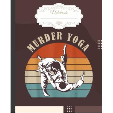 Imagem de Jiu Jitsu Gift Murder Yoga Vintage Retro BJJ Martial Art Notebook: Composition Notebook College Ruled Jiu jitsu: Brazilian Jiu jitsu Notebook