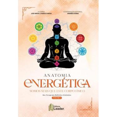 Imagem de Livro - Anatomia Energética - Somos mais que este corpo físico