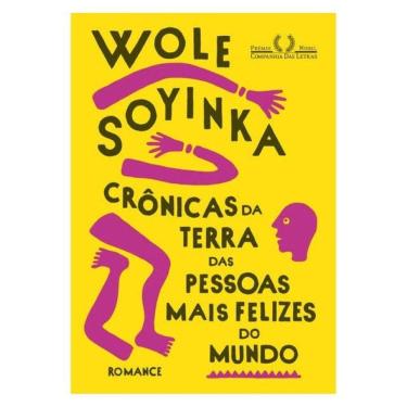 Imagem de Crônicas Da Terra Das Pessoas Mais Felizes Do Mundo