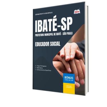 Imagem de Apostila Prefeitura de Ibaté - SP - Educador Social - Apostilas Opção