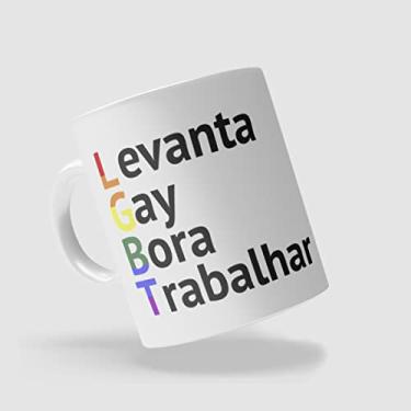 Imagem de Caneca Presente lgbt Levanta Gay Bora trabalhar