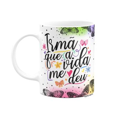 Imagem de Caneca Amizade - Irmã que a vida me deu - 325ml