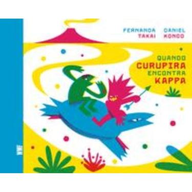 Imagem de Quando Curupira Encontra Kappa