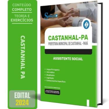 Imagem de Apostila Prefeitura De Castanhal Pa 2024 - Assistente Social - Editora