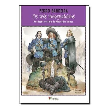 Imagem de Os Três Mosqueteiros - Recriação Da Obra De Alexandre Dumas