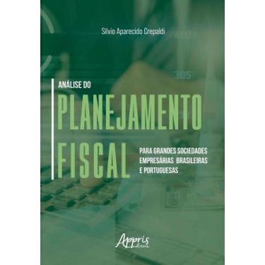 Imagem de Análise Do Planejamento Fiscal Para Grandes Sociedades Empresárias Bra