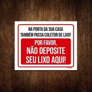 Imagem de Kit 3 Placa Na Porta Sua Casa Coletor Lixo Não Deposite - Sinalizo