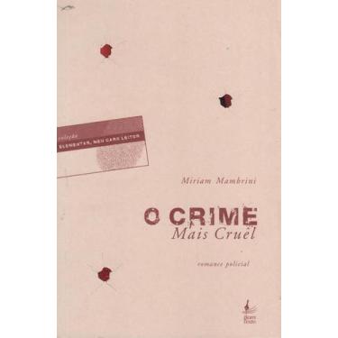 Imagem de Crime mais cruel, o - BOM TEXTO, 3