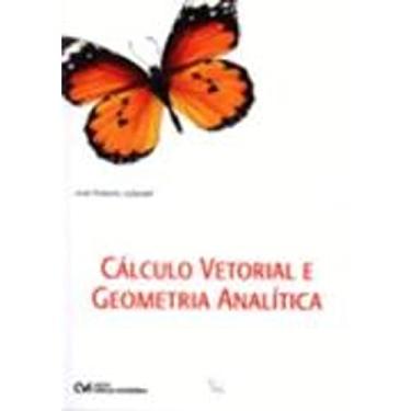 Imagem de Calculo Vetorial e Geometria Analitica - 01Ed/21