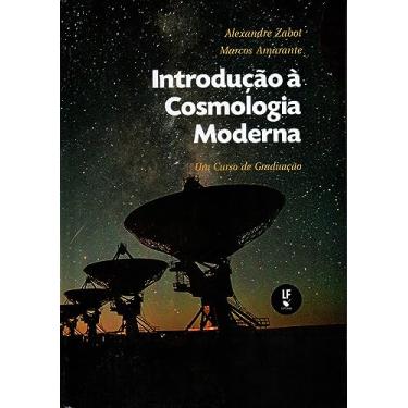 Imagem de Introdução à Cosmologia moderna : Um curso de graduação