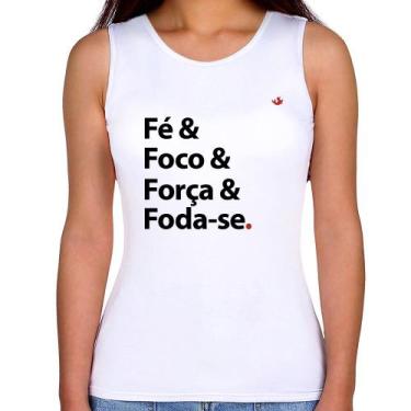 Imagem de Regata Feminina Fé & Foco & Força & Foda-se - Foca na Moda, Branco, GG