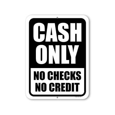 Imagem de Honey Dew Gifts, Cash Only No Checks No Credit, 23 cm x 30,5 cm, Poste de placa de metal, placa comercial, placas para empresas, placas de restaurante, placa apenas para dinheiro, HDG-1357