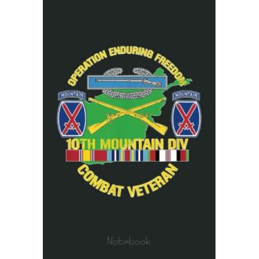 Imagem de 10th Mountain Division - OEF Combat Veteran Notebook: US Navy Veteran Veterans Memorial Day, Journal 6 x 9, 110 Page Blank Lined Paperback Journal/Notebook Gift For Family Friends