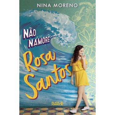 Imagem de Livro - Não Namore Rosa Santos