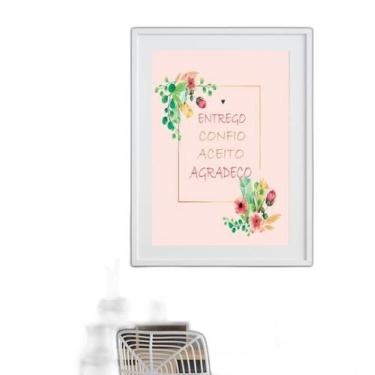 Imagem de Quadro Entrego Aceito Confio Agradeço - 60X48Cm - Quadros On-Line