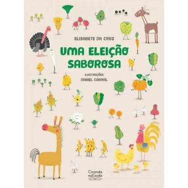 Imagem de Livro Literatura Infantil - Uma Eleição Saborosa