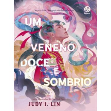 Imagem de Livro Um Veneno Doce e Sombrio Os Livros do Chá Vol 2 Judy I Lin