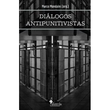Imagem de Diálogos Antipunitivistas - ALAMEDA CASA EDITORIAL, Sortido