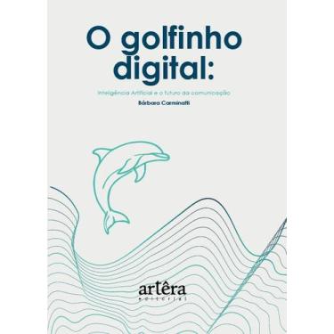 Imagem de Livro - O Golfinho Digital